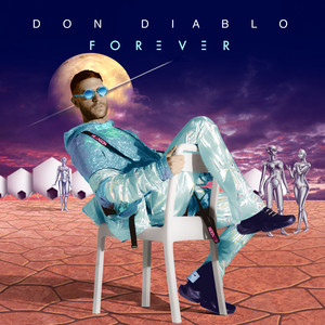 Écouter "Never Change" de Don Diablo