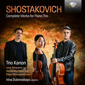 Shostakovich: Complete Works for Piano Trio - Brilliant Classics