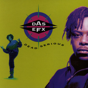 Rediscover Das EFX's Debut Album 'Dead Serious' (1992) | Tribute