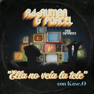 Écouter "Ella No Veía la Tele" de Kase.O