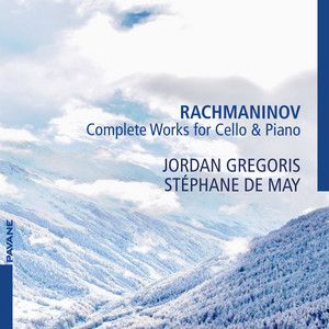 Pochette — Rachmaninov: Complete Works for Cello and Piano