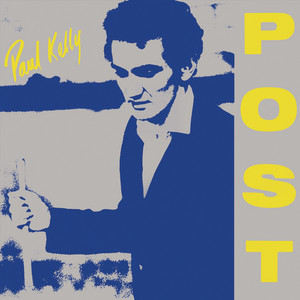 Écouter "Look so Fine, Feel so Low" de Paul Kelly