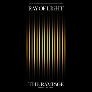 RAY OF LIGHT | EXILE TRIBE Wiki | Fandom