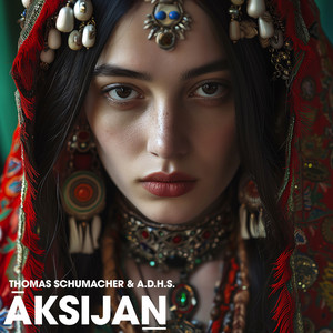 Écouter "Aksijan" de Thomas Schumacher