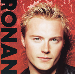 Écouter "When You Say Nothing At All" de Ronan Keating