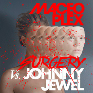 Écouter "Surgery" de Maceo Plex