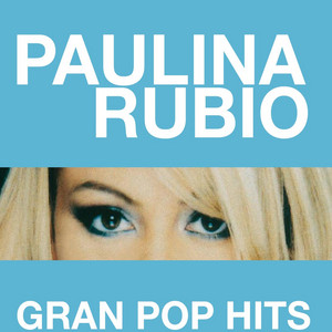 Écouter "Siempre Tuya Desde La Raíz" de Paulina Rubio