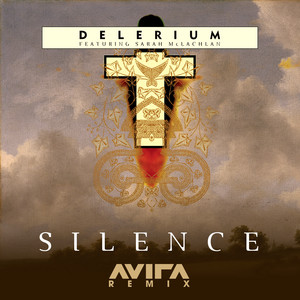 Écouter "Silence - AVIRA Remix" de Delerium
