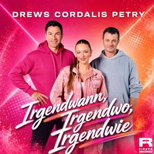 Cover von Irgendwann, Irgendwo, Irgendwie - Radio Edit