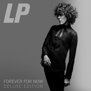 Écouter "Forever for Now" de LP