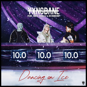 Écouter "Dancing on Ice" de Yxng Bane