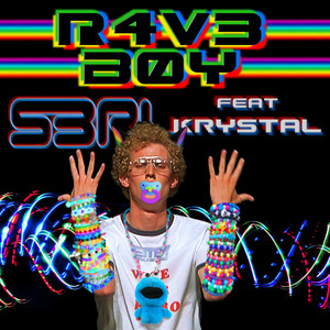 Écouter "R4v3 B0y" de S3RL