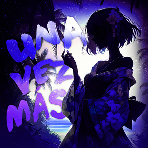 UNA VEZ MÁS - Sped Up