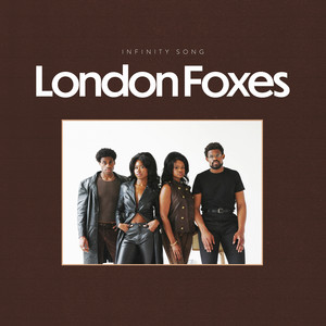 Infinity Song — London Foxes artwork