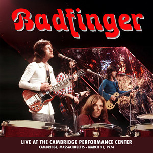 Badfinger - Live at the Cambridge Performance Center - Cambridge