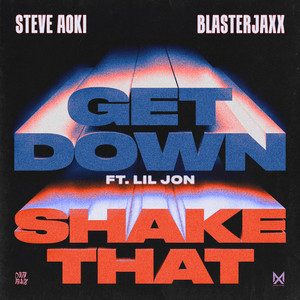 Écouter "Get Down" de Blasterjaxx