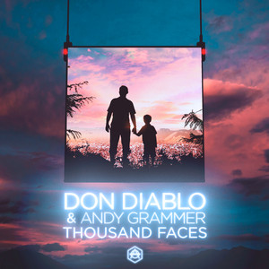 Écouter "Thousand Faces" de Don Diablo
