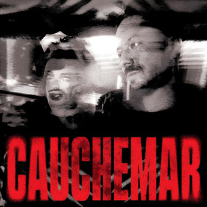 CAUCHEMAR
