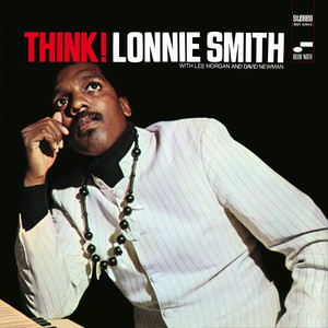 Dr. Lonnie Smith: Think! Tracks & Reviews | AllMusic