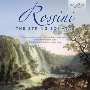 Rossini: The String Sonatas - Brilliant Classics