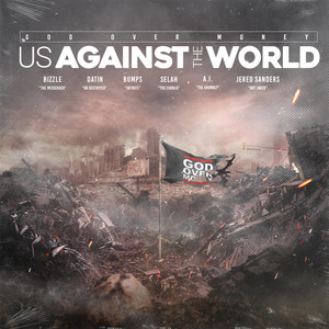God Over Money Releases 'Us Against the World' Label Project