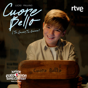 CUORE BELLO (Te quiero, Te quiero) - Eurovisión Junior 2026/España