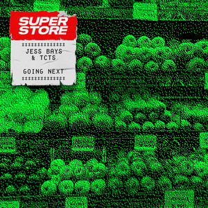 Écouter "Going Next" de TCTS