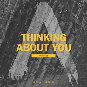 Écouter "Thinking About You - DubVision Remix" de Axwell