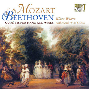 その他 Beethoven - Quintet for Piano & wind In Mozart & Beethoven: Quintets for Piano and Winds - Brilliant Classics