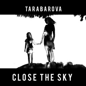 Обкладинка: Close The Sky
