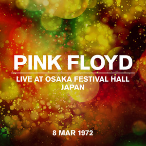 ピンク・フロイド 日本公演も含む72年録音の未発表ライヴアルバム19作
