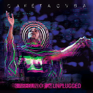 Écouter "Las Batallas/Rarotonga - MTV Unplugged" de Café Tacvba