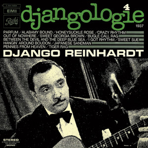 Écouter "Tiger Rag" de Django Reinhardt