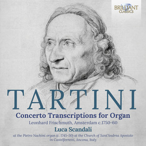 Tartini: Concerto Transcriptions for Organ - Brilliant Classics