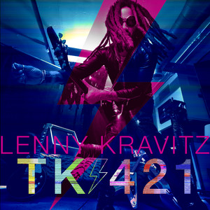 Écouter "TK421" de Lenny Kravitz