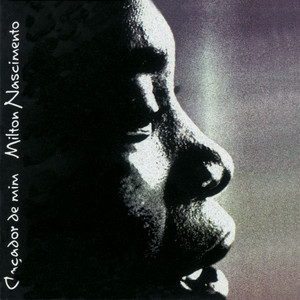 Écouter "Cocador De Mim" de Milton Nascimento