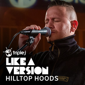 Écouter "Can't Stop - triple j Like A Version" de Hilltop Hoods