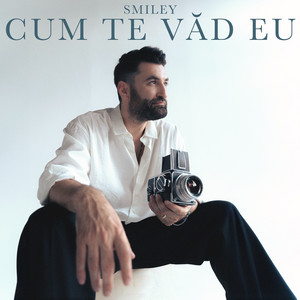 Écouter "Cum te văd eu" de Smiley