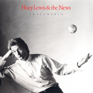 Écouter "Give Me The Keys (And I'll Drive You Crazy)" de Huey Lewis & The News