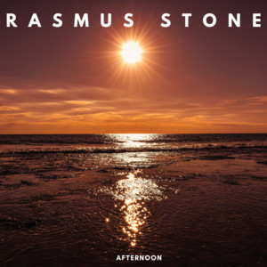 Écouter "Afternoon" de Rasmus Stone