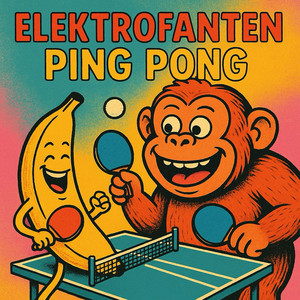 Écouter "Ping Pong" de Elektrofanten