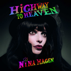 ニナ・ハーゲンの新アルバム『HiGHWAY TO HEAVEN』全曲公開 - amass