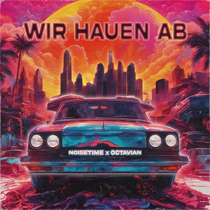 Écouter "Wir hauen ab" de NOISETIME