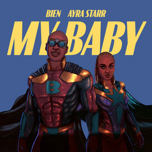 Écouter "My Baby" de Ayra Starr