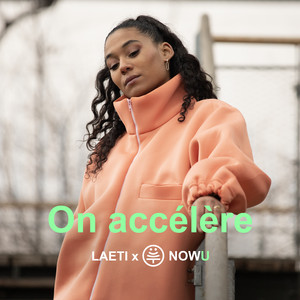 Écouter "On accélère" de Laeti
