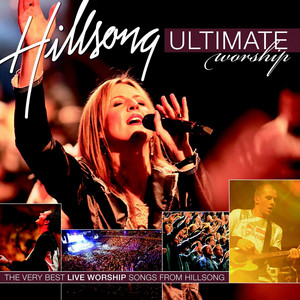 Écouter "Here I Am To Worship" de Hillsong Worship