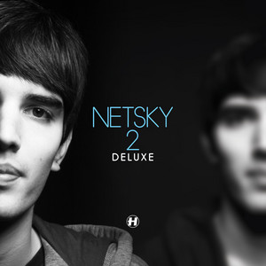 Écouter "The Whistle Song" de Netsky