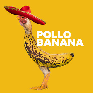 Écouter "Pollo Banana" de Crazy Music Channel
