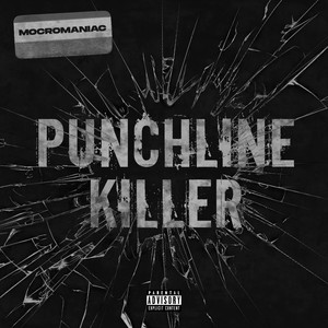 Écouter "Punchline Killer" de Mocromaniac