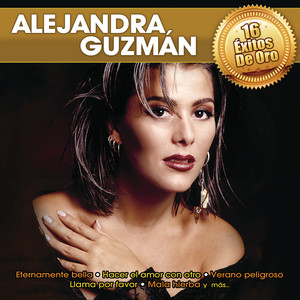 Écouter "Güera" de Alejandra Guzmán